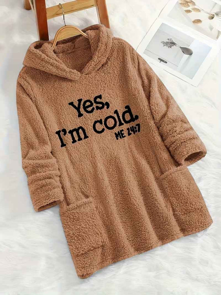 Women’s “Yes I’m Cold” Teddy Bear Print Hooded Fleece Sweatshirt