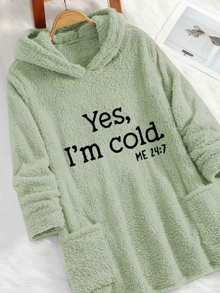 Women’s “Yes I’m Cold” Teddy Bear Print Hooded Fleece Sweatshirt