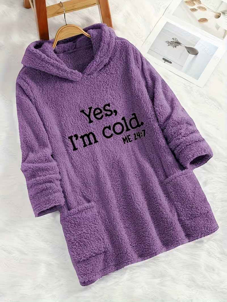Women’s “Yes I’m Cold” Teddy Bear Print Hooded Fleece Sweatshirt